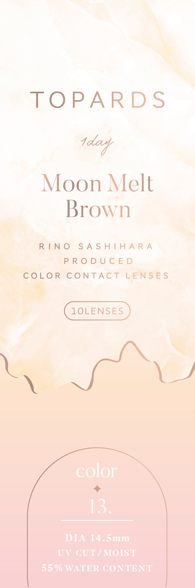 TOPARDS 1day Colored Contact Lenses - Moon Melt Brown - 10 Pieces - 14.5mm DIA - Japanese Brand