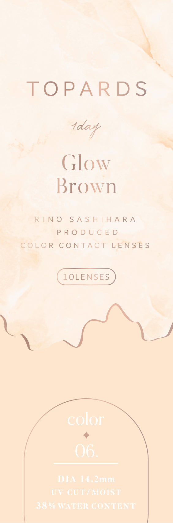 TOPARDS 1day Colored Contact Lenses - Glow Brown - 10 Pieces - 14.2mm DIA - Japanese Brand