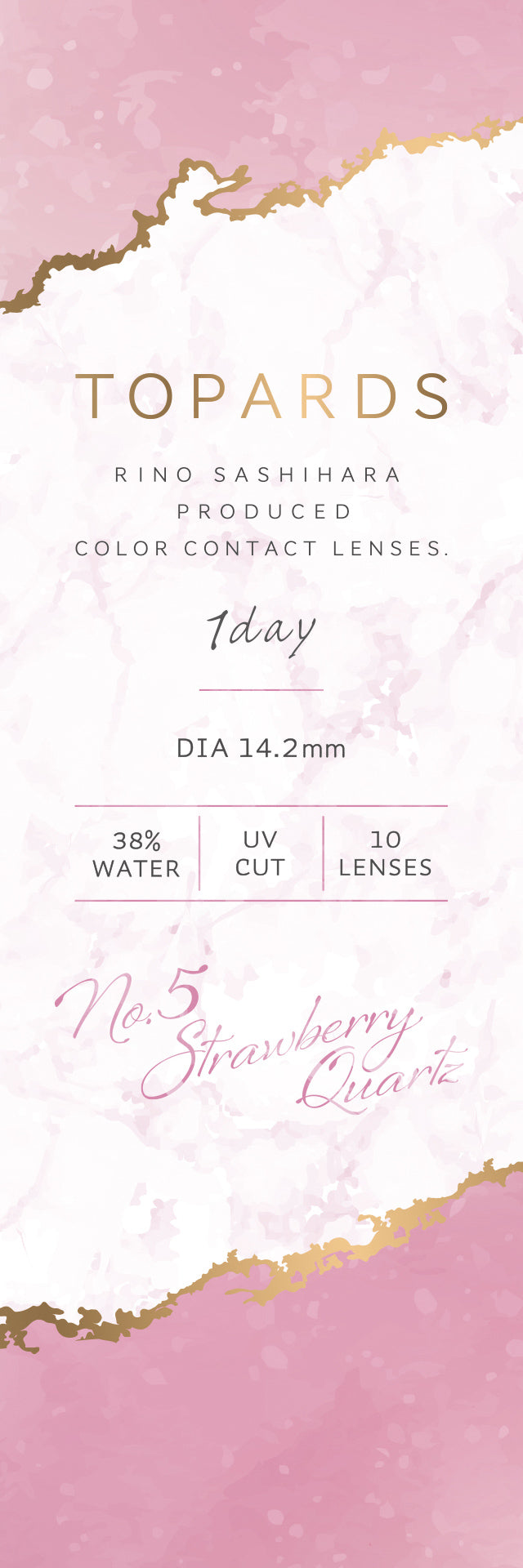 TOPARDS 1day Colored Contact Lenses - Strawberry Quartz - 10 Pieces - 14.2mm DIA - Japanese Brand