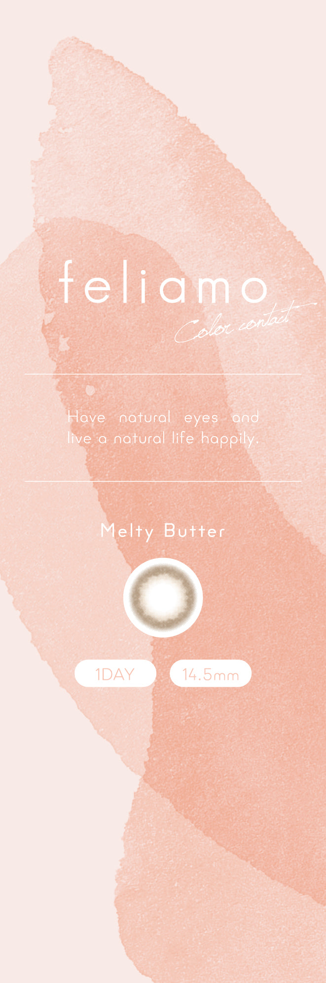 feliamo 1day Colored Contact Lenses - Melty Butter - 10 Pieces - 14.5mm DIA - Japanese Brand